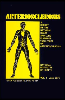 The landmark 1971 Report of the NHLI Task Force on Arteriosclerosis