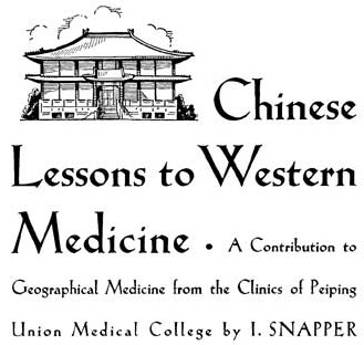Chinese Lessons to Western Medicine